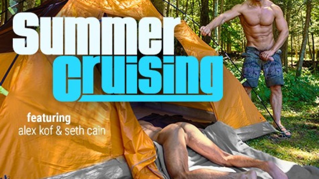 ⁣Summer Cruising - Alex Kof, Seth Cain