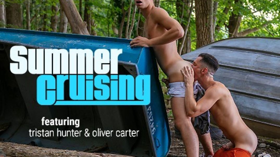 ⁣Summer Cruising - Tristan Hunter, Oliver Carter 1080p