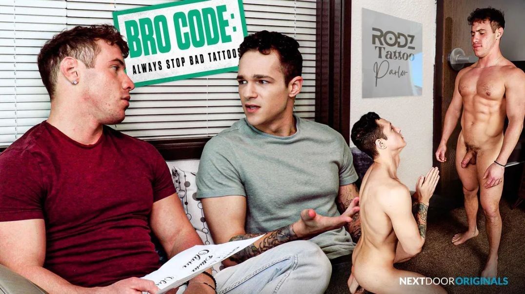 ⁣Next Door Originals - Bro Code Always Stop Bad Tattoos - Jayden Marcos, Kyle Fletcher